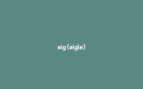 aig(aigle)
