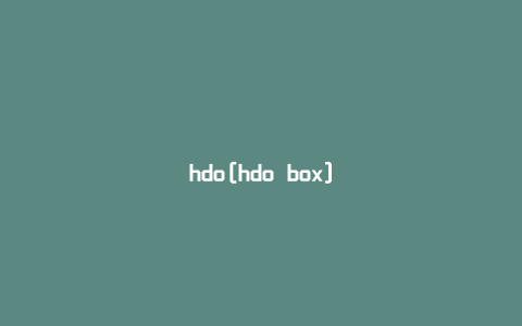 hdo[hdo box]